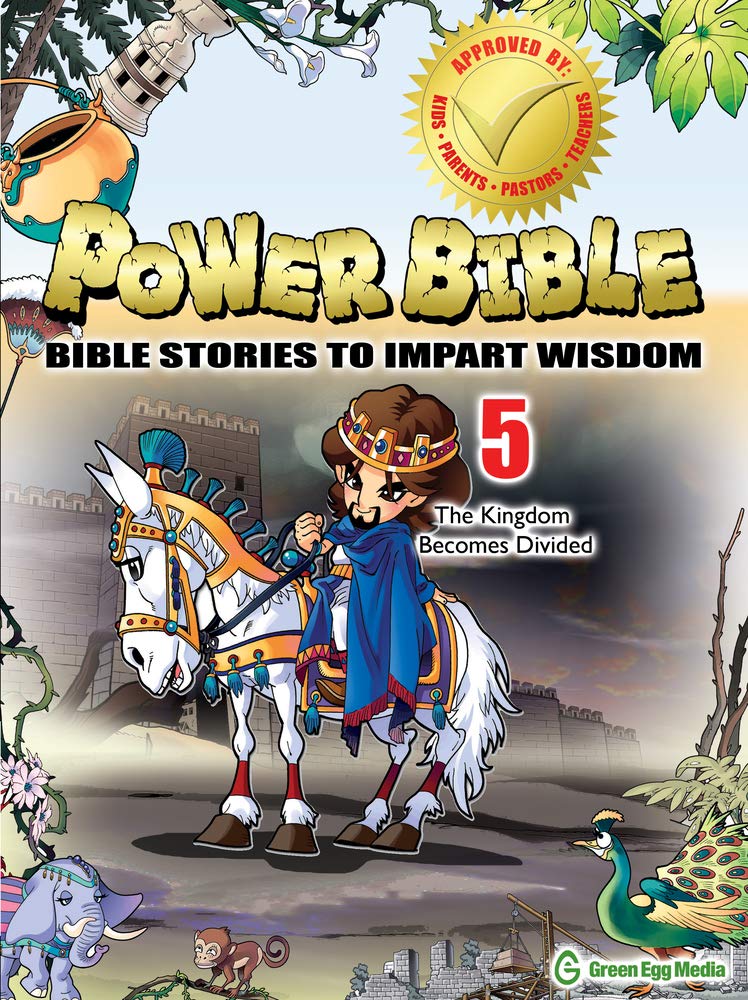 Power Bible: Bible Stories To Impart Wisdom # 5-The Kingdom Becomes Divided - 5259