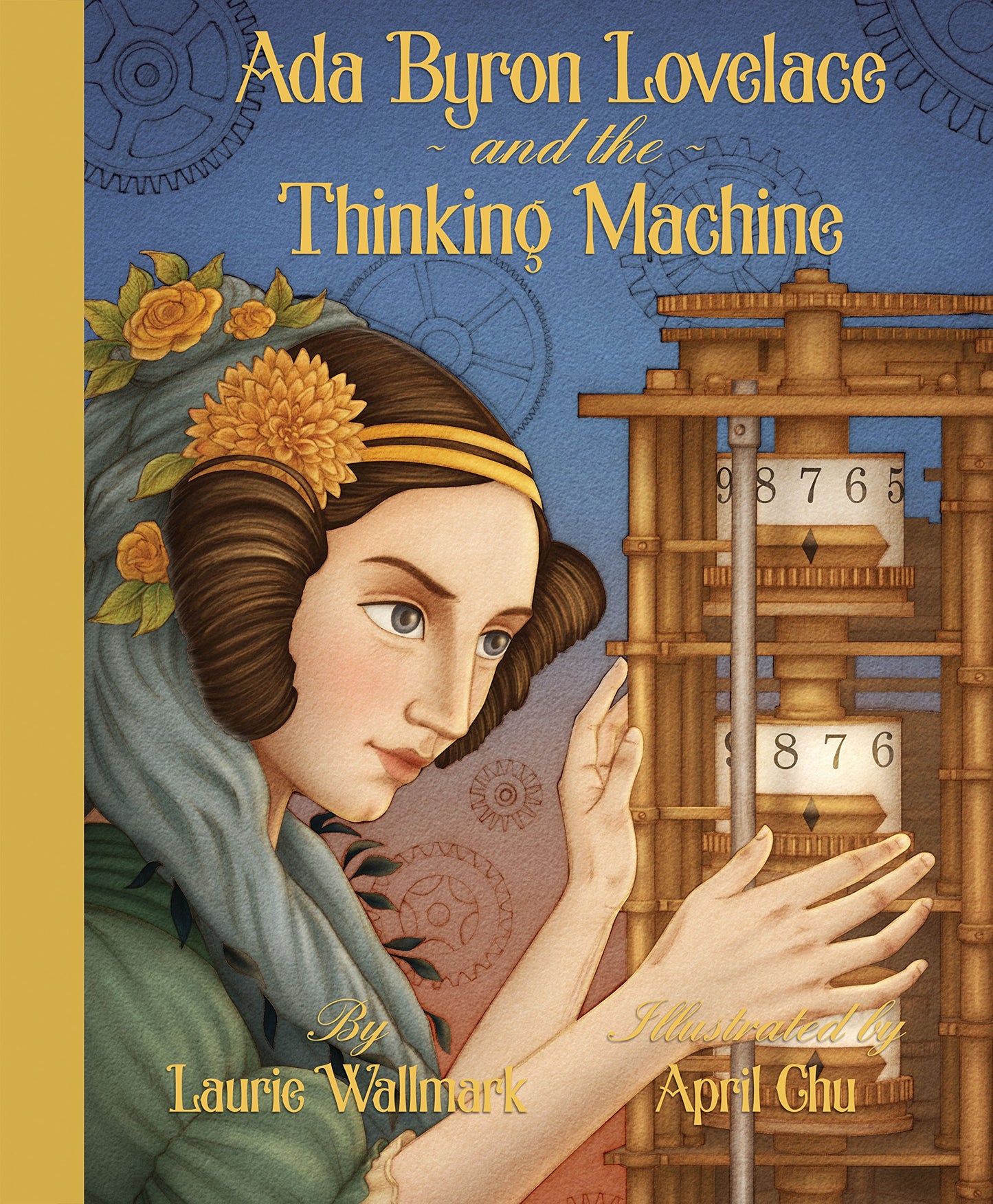 Ada Byron Lovelace & the Thinking Machine - 7729
