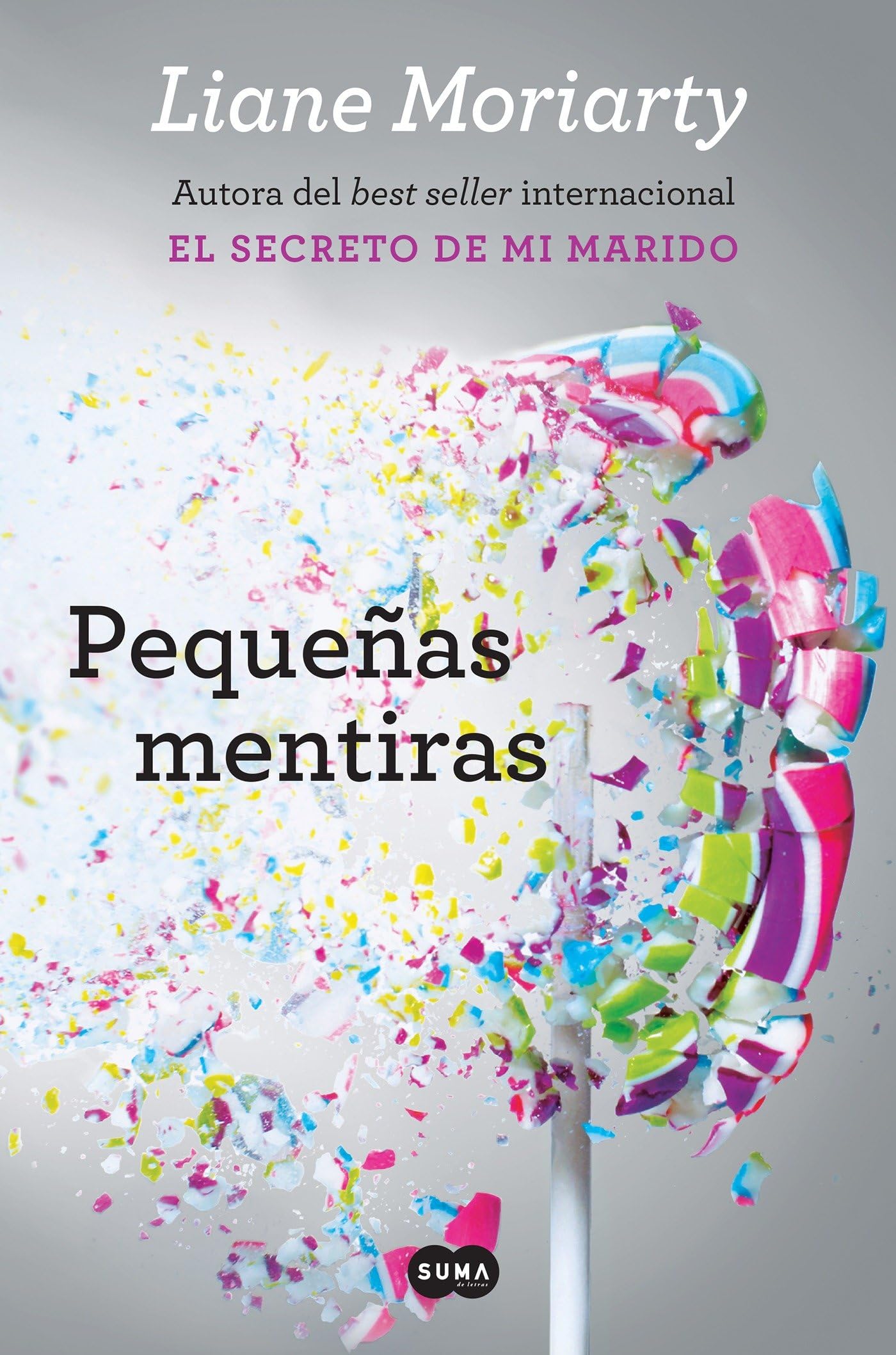 Pequeñas mentiras / Big Little Lies (Spanish Edition) - 6587