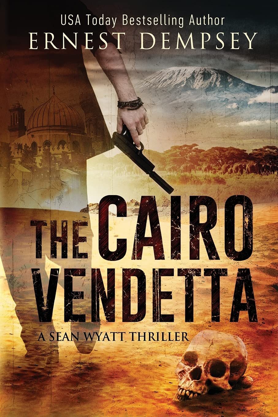 The Cairo Vendetta: A Sean Wyatt Thriller (Sean Wyatt Historical Mysteries)