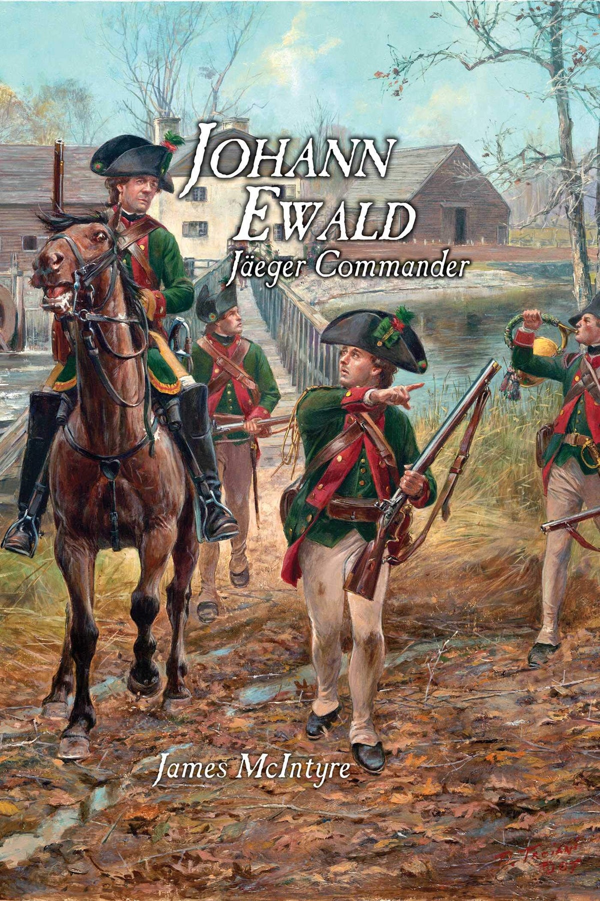 Johann Ewald: Jäger Commander