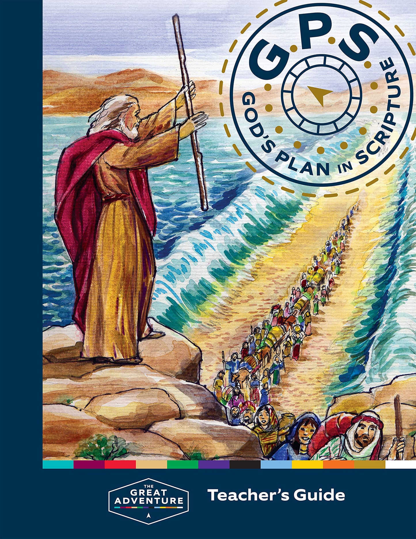 God's Plan in Scripture (GPS) Teacher's Guide