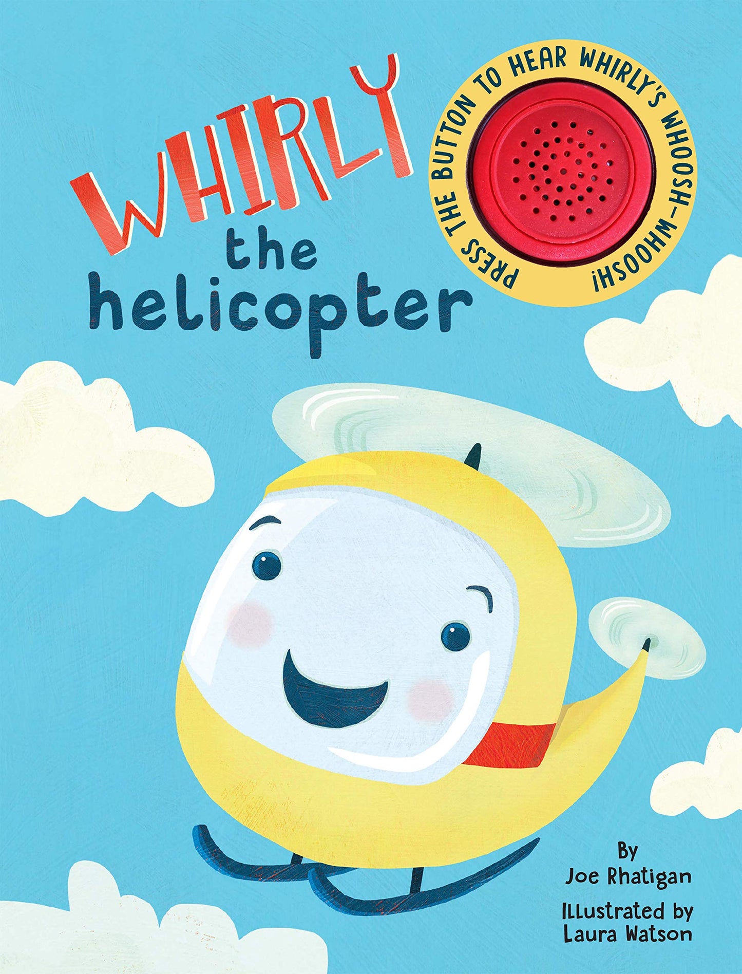 Whirly The Helicopter - Sound Book - Children's Board Book - Interactive Fun Child's Book