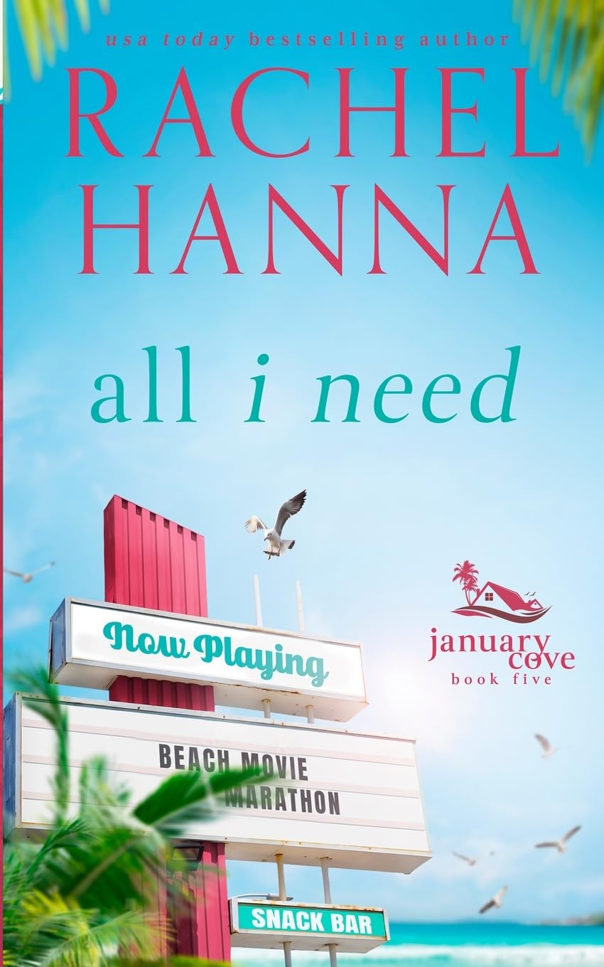 All I Need (January Cove)