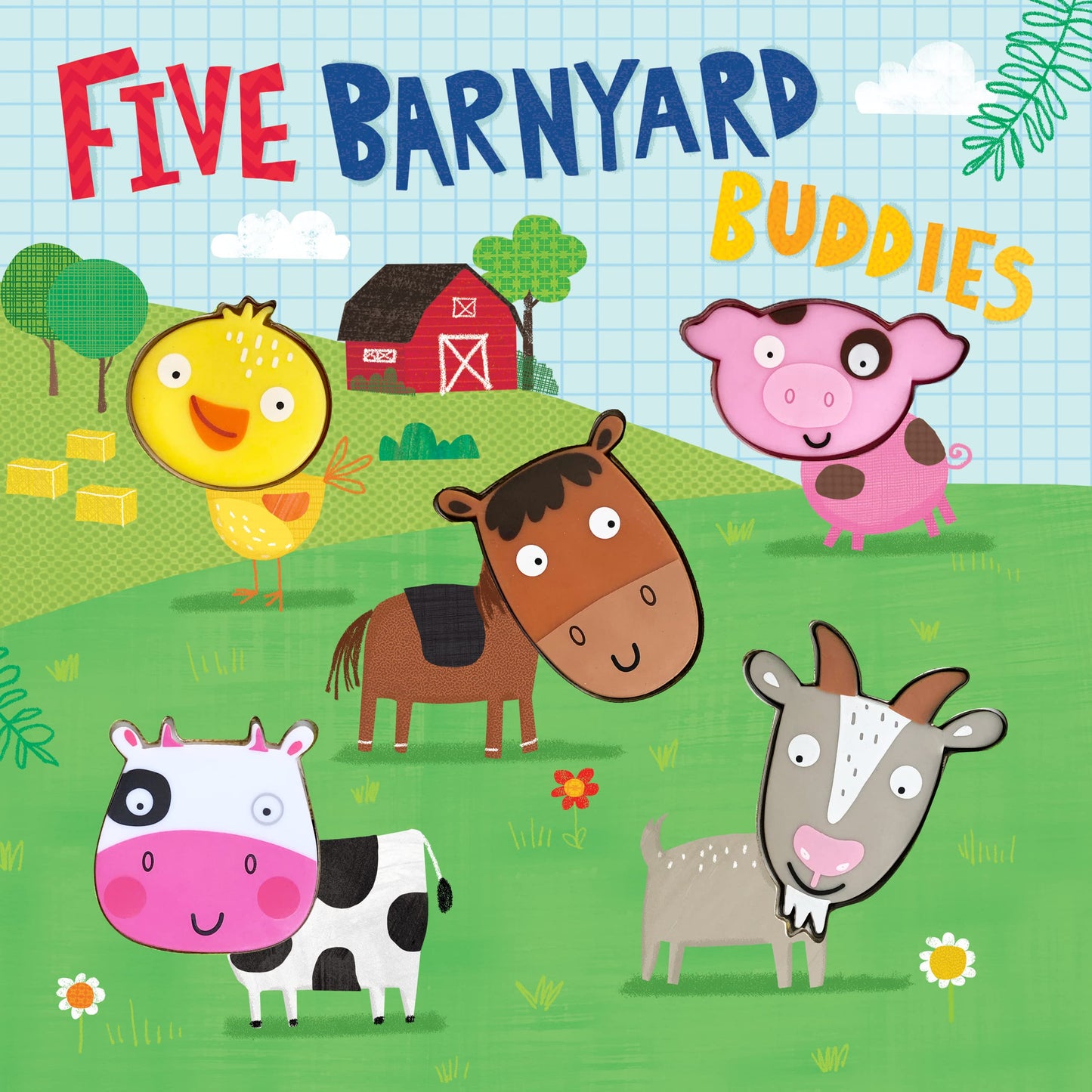 Five Barnyard Buddies - Children's Touch and Feel Sound Book with Farm Sounds (Little Listener’s Library: Baby & Toddler Premium Sound Books)