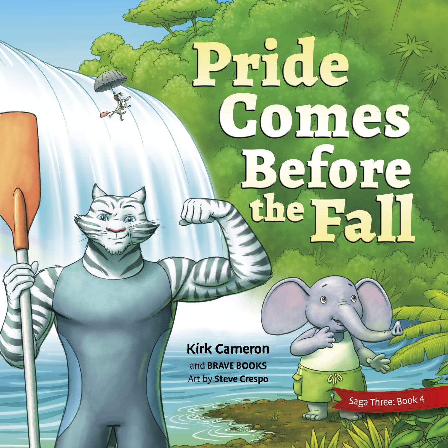 Pride Comes Before the Fall: Kirk Cameron Christian Book, Humility (Freedom Island, 3-4)