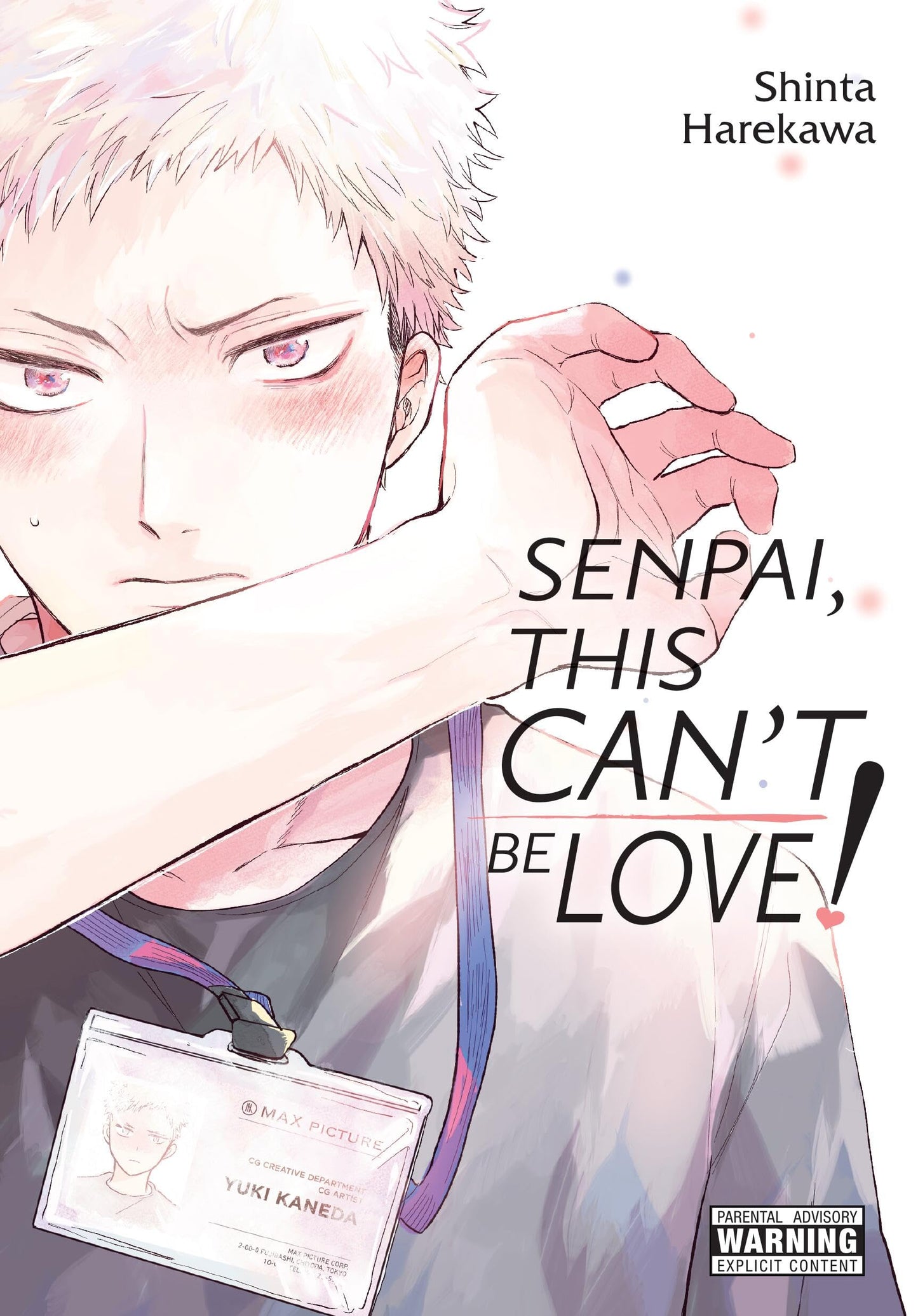 Senpai, This Can’t Be Love! (Volume 1)