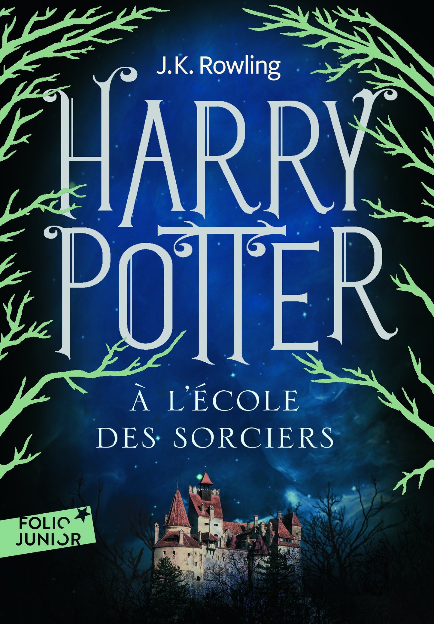 Harry Potter A L'Ecole des Sorciers (French Edition)