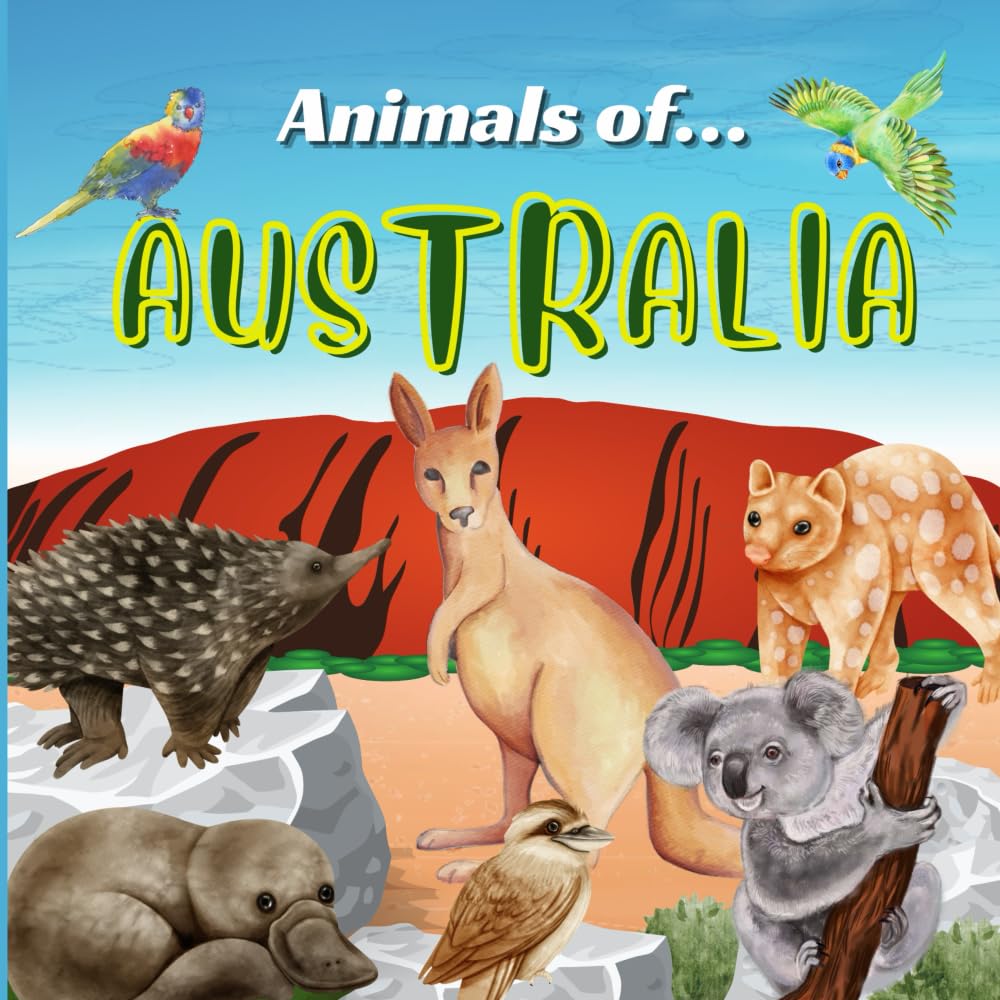 Animals of Australia - Australia for Kids, Animals Around the World, Animals of the Outback, Animals of Australia, Learn about Animals, Australian ... of Animals (Animals of the World Series) - 4732