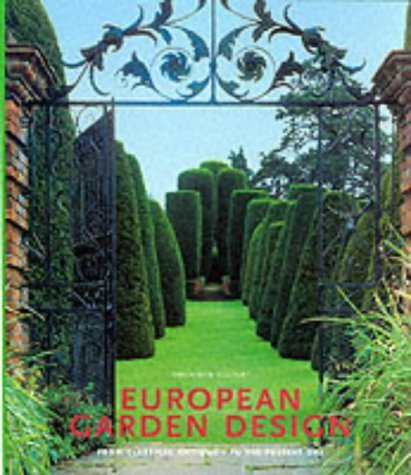 European Garden Design: From Classical Antiquity to the Present Day