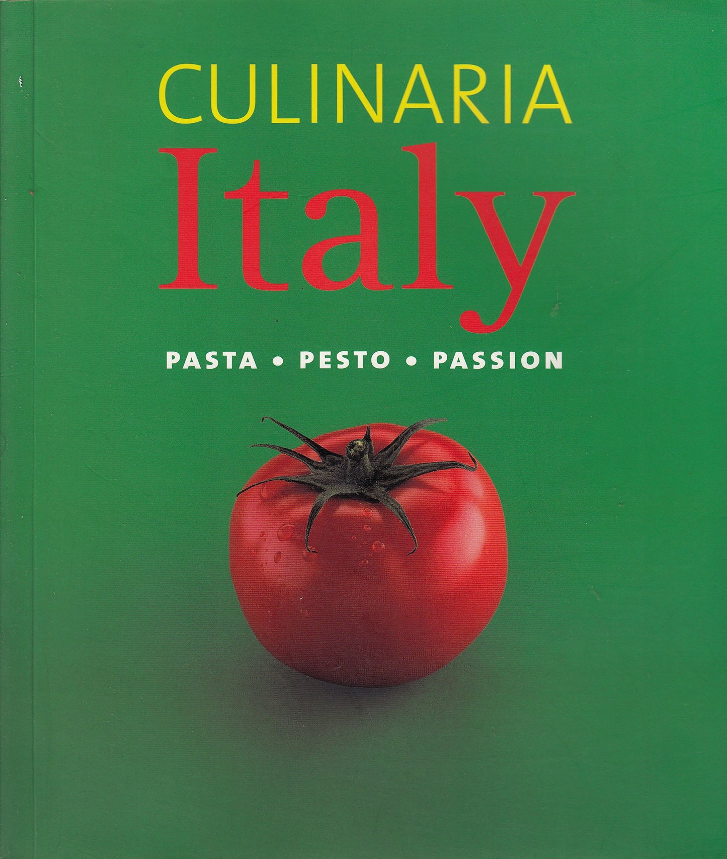 Culinaria Italy: Pasta Pesto Passion by Claudia Piras; Claudia Piras (2007) Paperback
