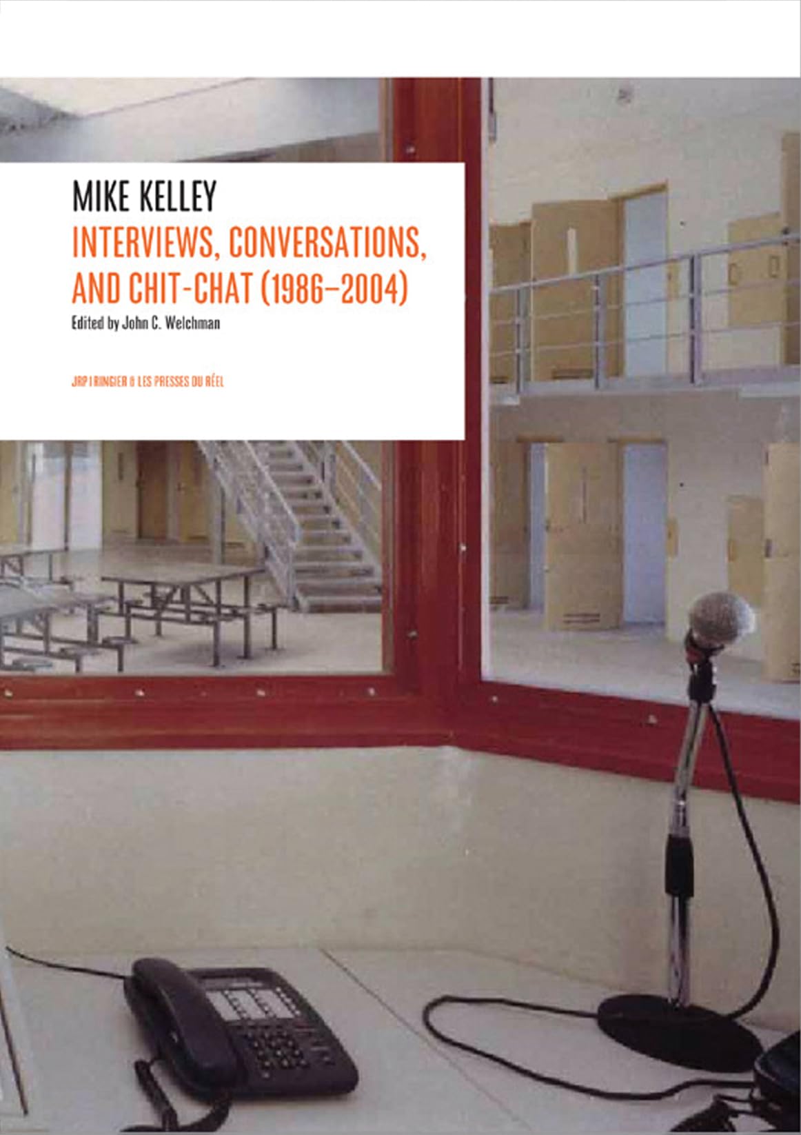 Mike Kelley: Interviews, Conversations, and Chit-Chat (1986-2004) - 9864