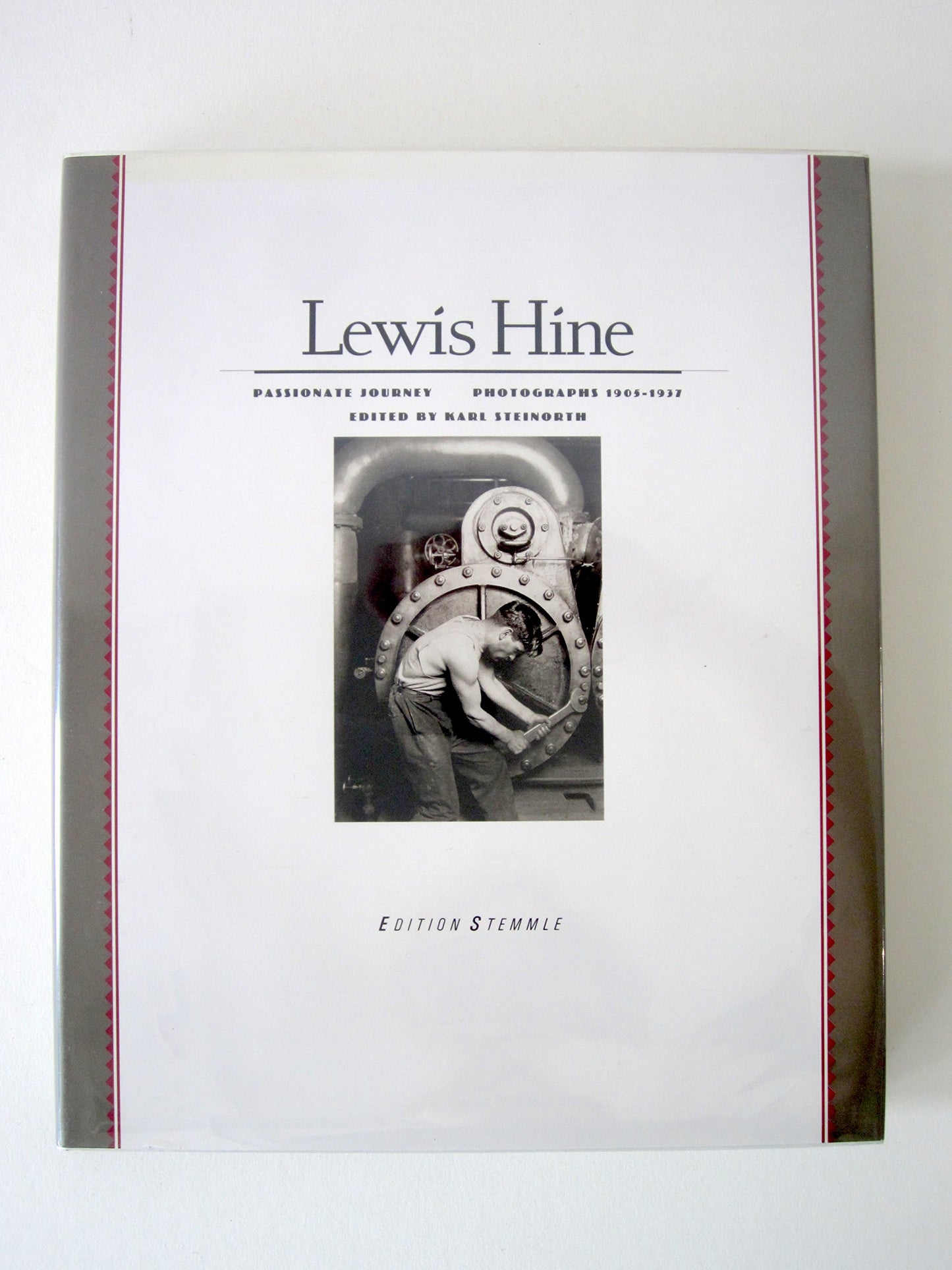 Lewis Hine: Passionate Journey : Photographs 1905-1937