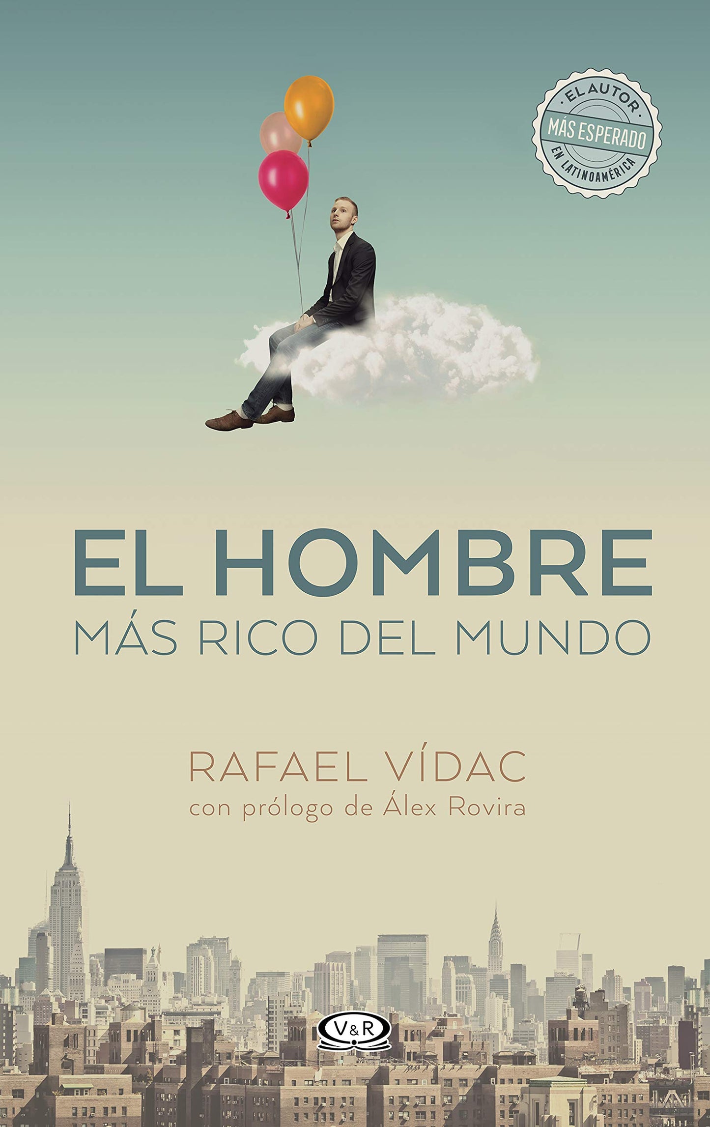 El hombre más rico del mundo / The Richest Man in the World (Spanish Edition)