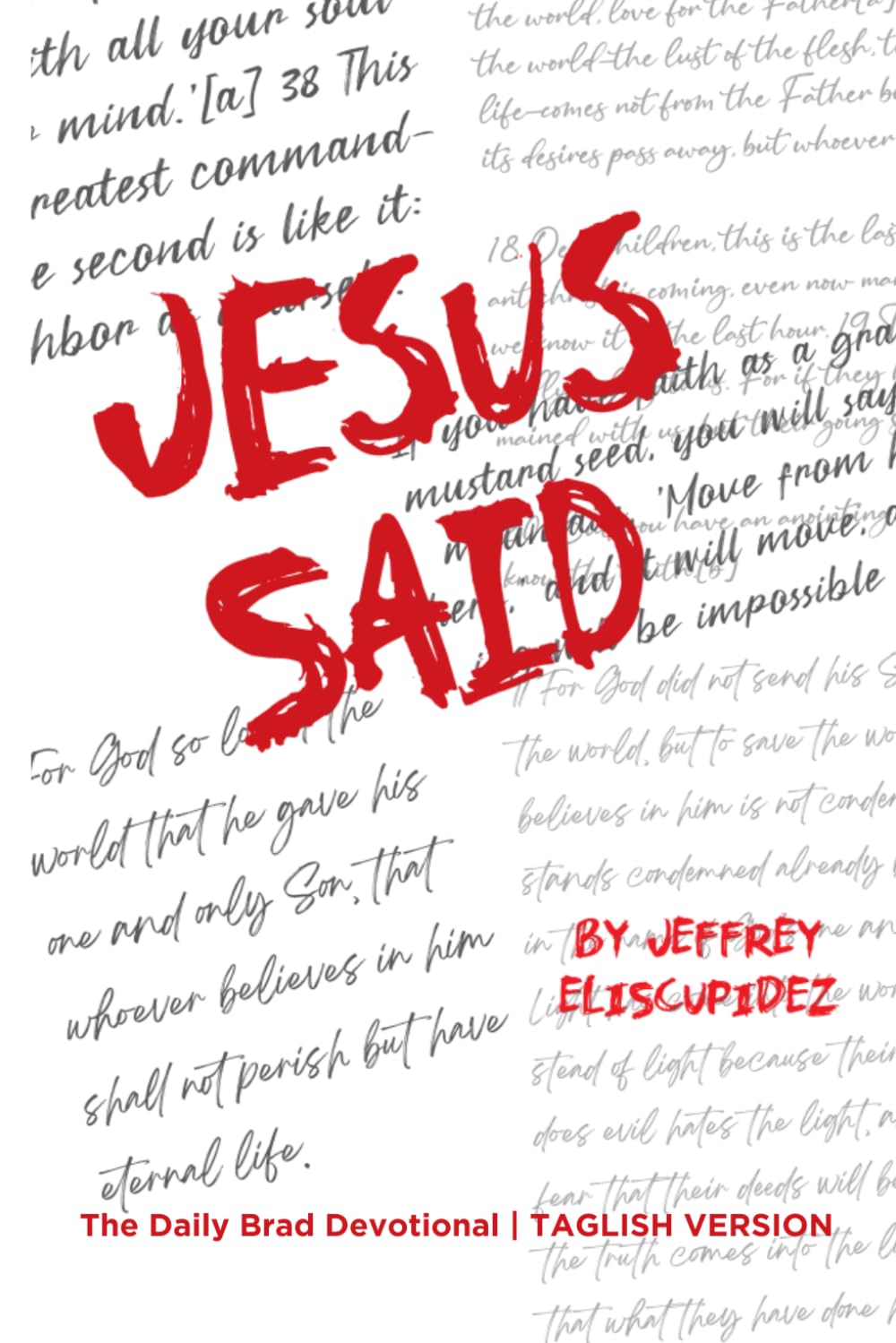 JESUS SAID: The Daily Brad Devotional | TAGLISH VERSION