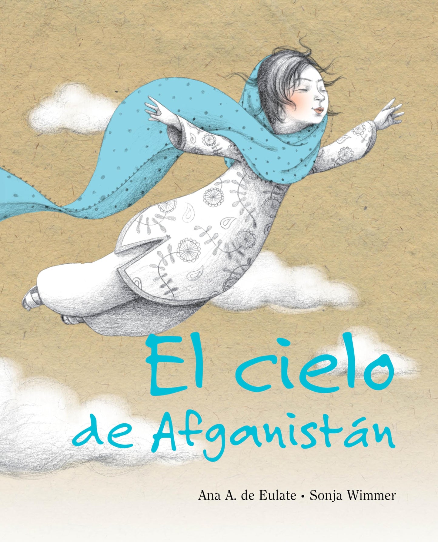 El cielo de Afganistán (The Sky of Afghanistan) (Spanish Edition)