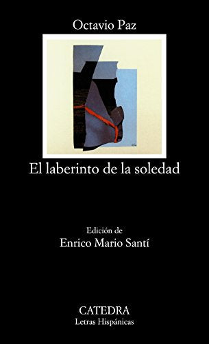 El laberinto de la soledad (Spanish Edition)
