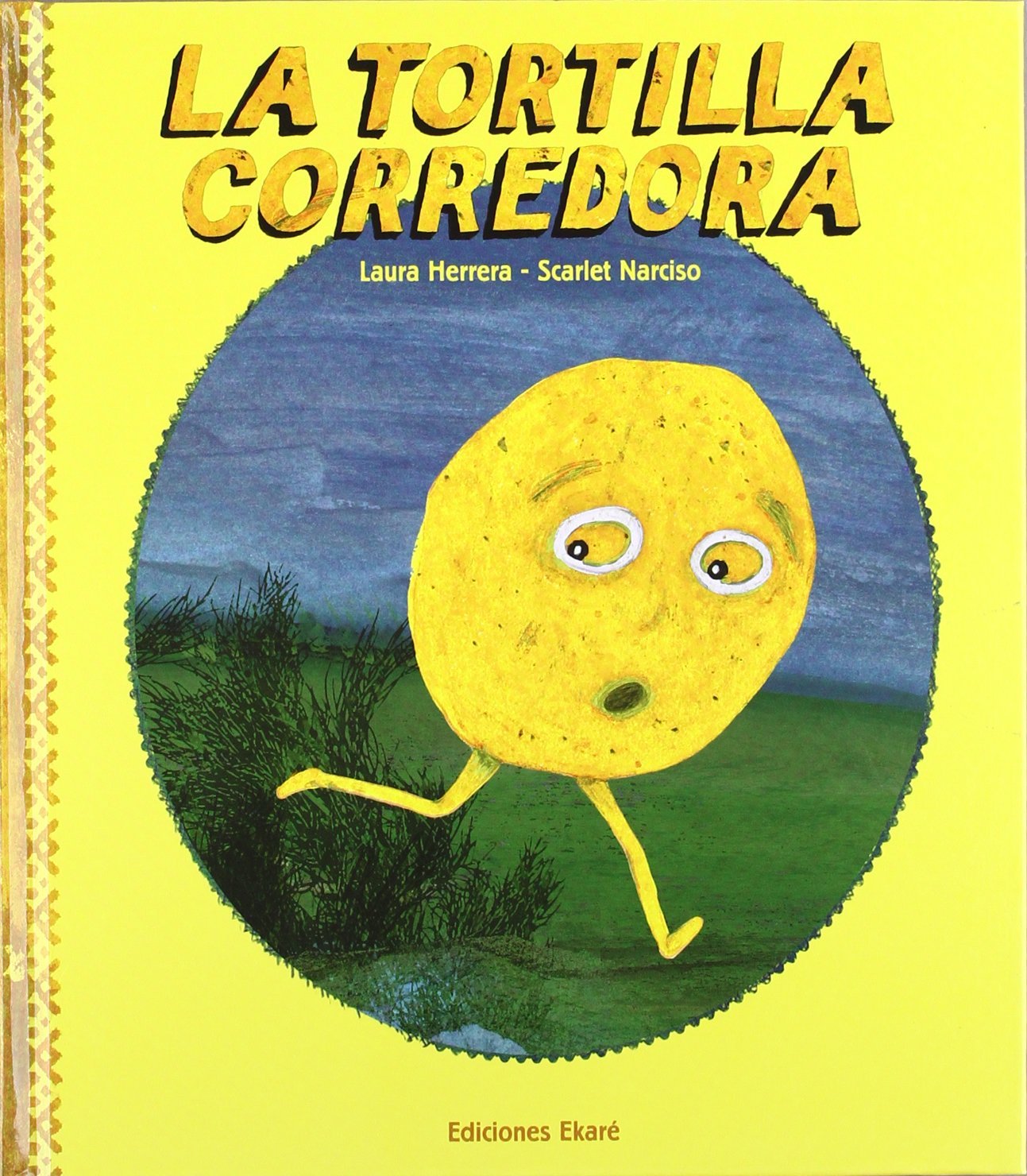 La tortilla corredora (Spanish Edition)