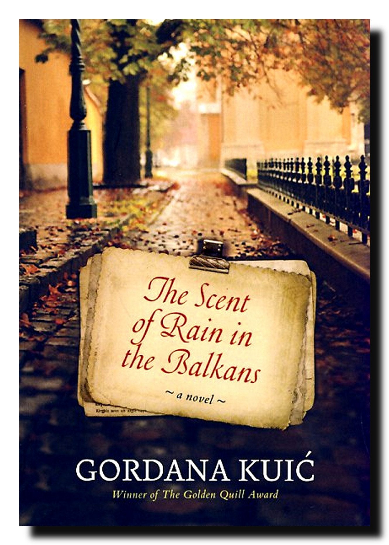 The Scent of Rain in the Balkans