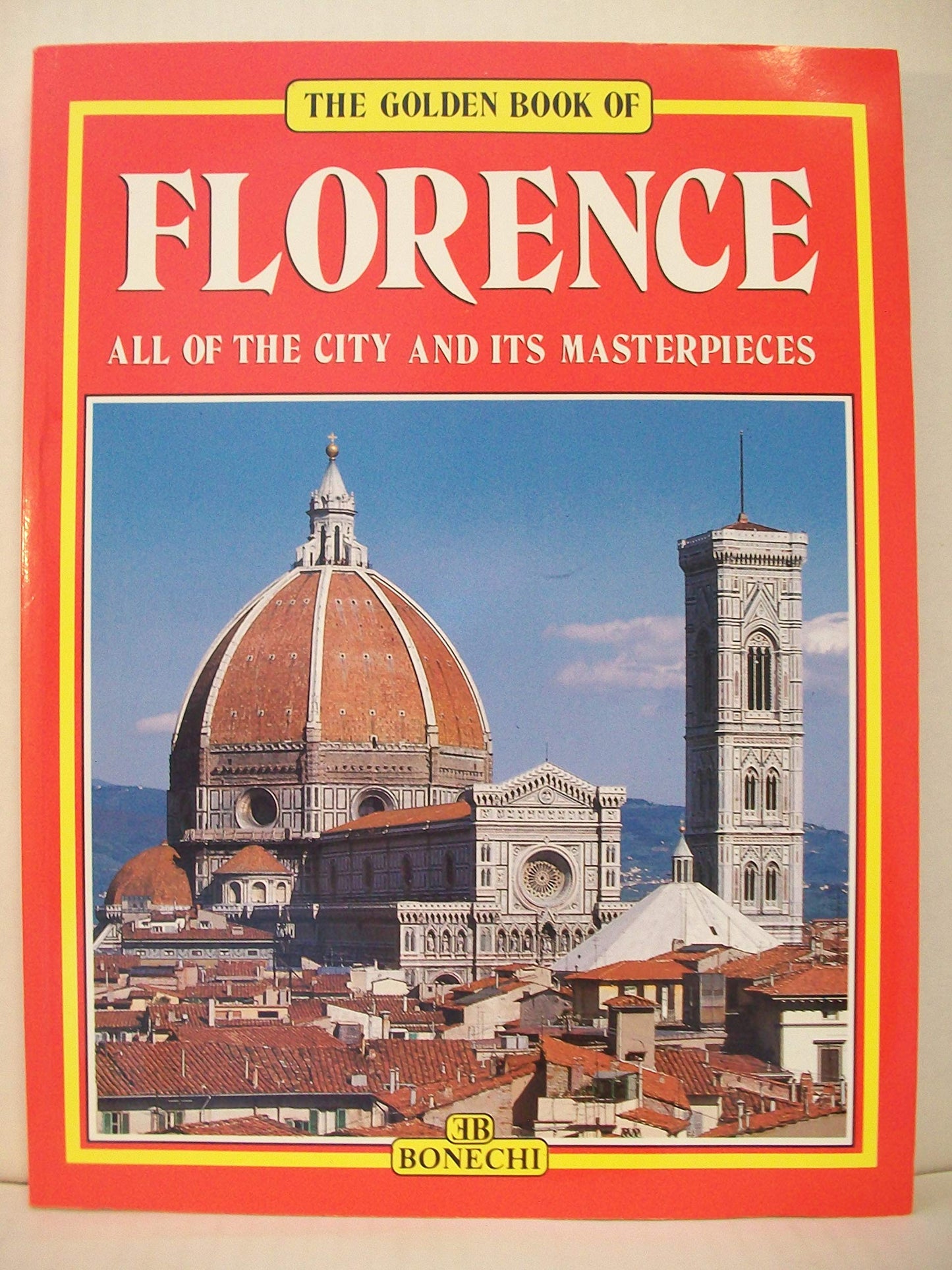 Florence (Art Guide with Folding Map) (Bonechi Golden Book Collection)