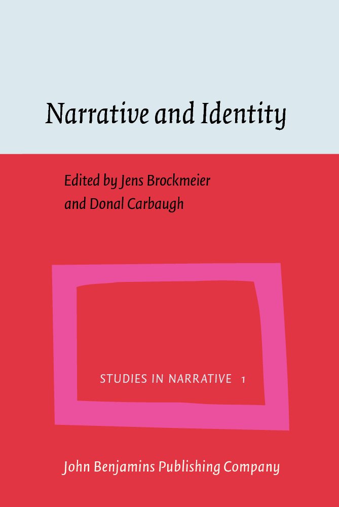 Narrative and Identity (Studies in Narrative)