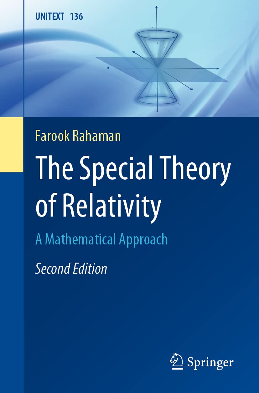 The Special Theory of Relativity: A Mathematical Approach (La Matematica per il 3+2) - 6750