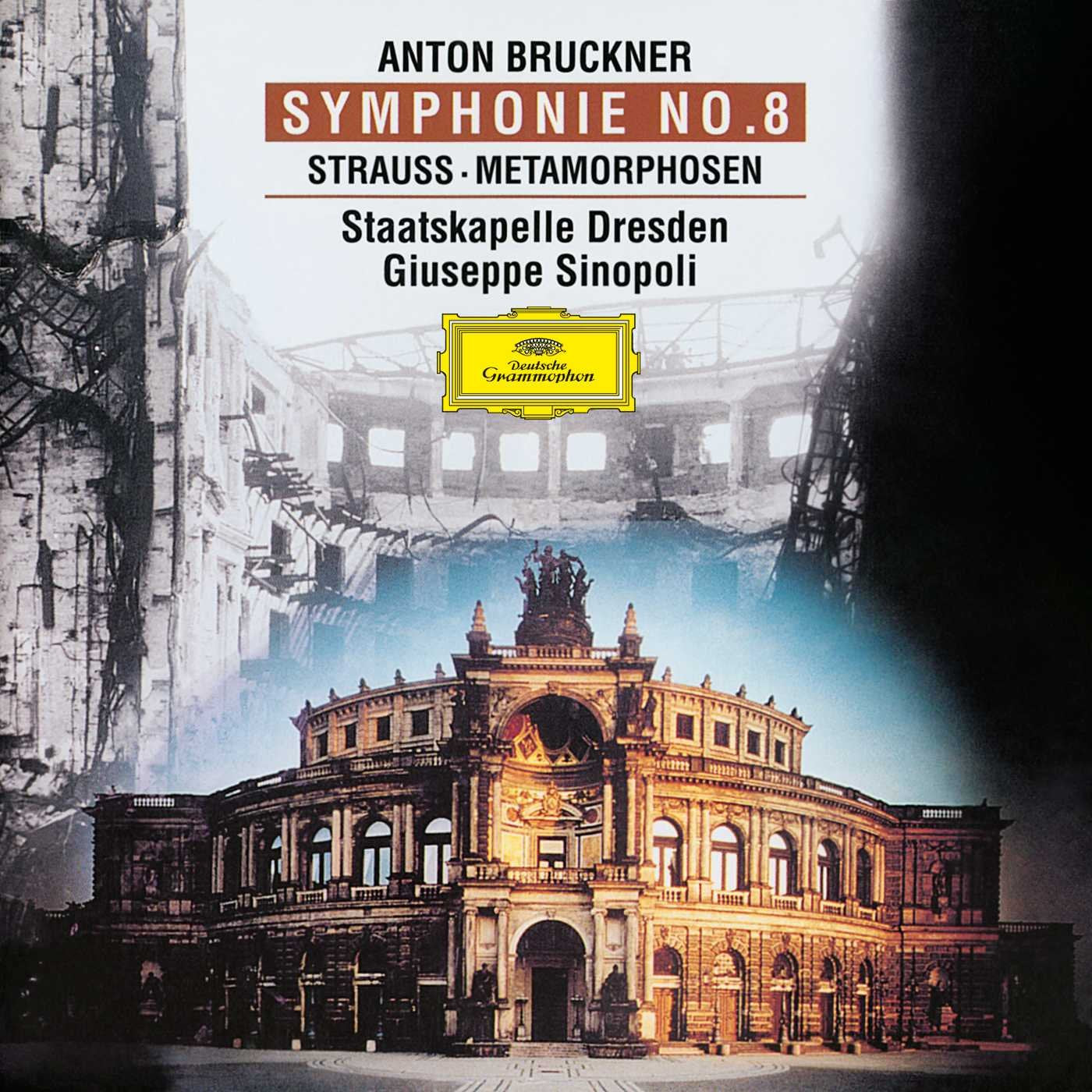 Bruckner: Symphony 8 / Strauss: Metamorphosen