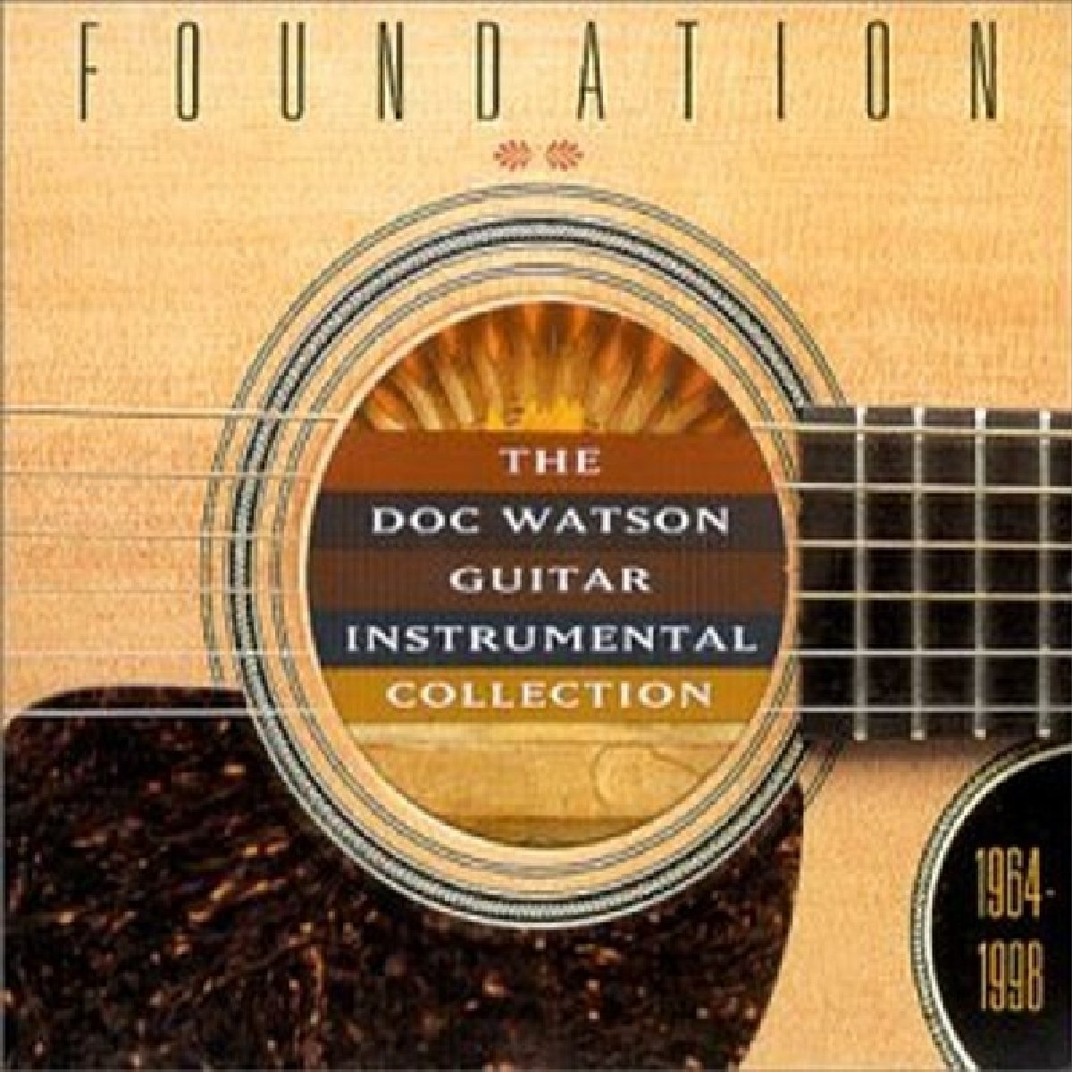Foundation: Doc Watson Guitar Instrumental Collection 1964-1998