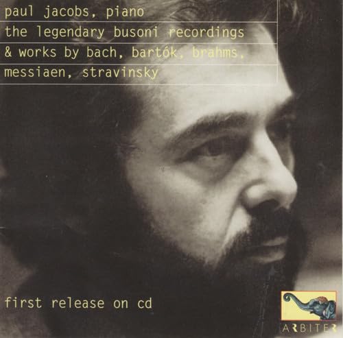Paul Jacobs, Piano: The Legendary Busoni Recordings