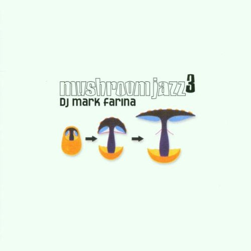 Mushroom Jazz 3