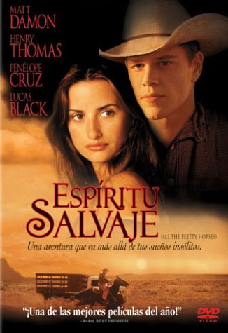 Espiritu Salvaje (All the Pretty Horses)