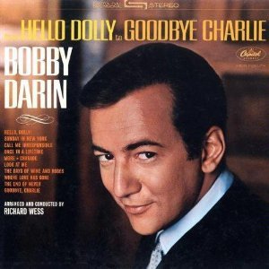 From Hello Dolly to Goodbye Charlie