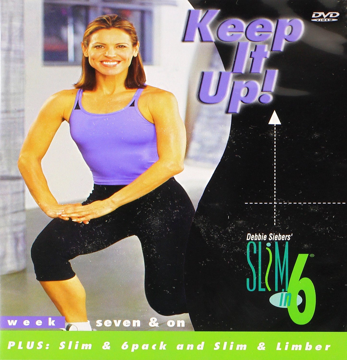 Slim in 6 Keep It Up: Week 7 and On! Plus: Slim & 6pack and Slim & Limber!