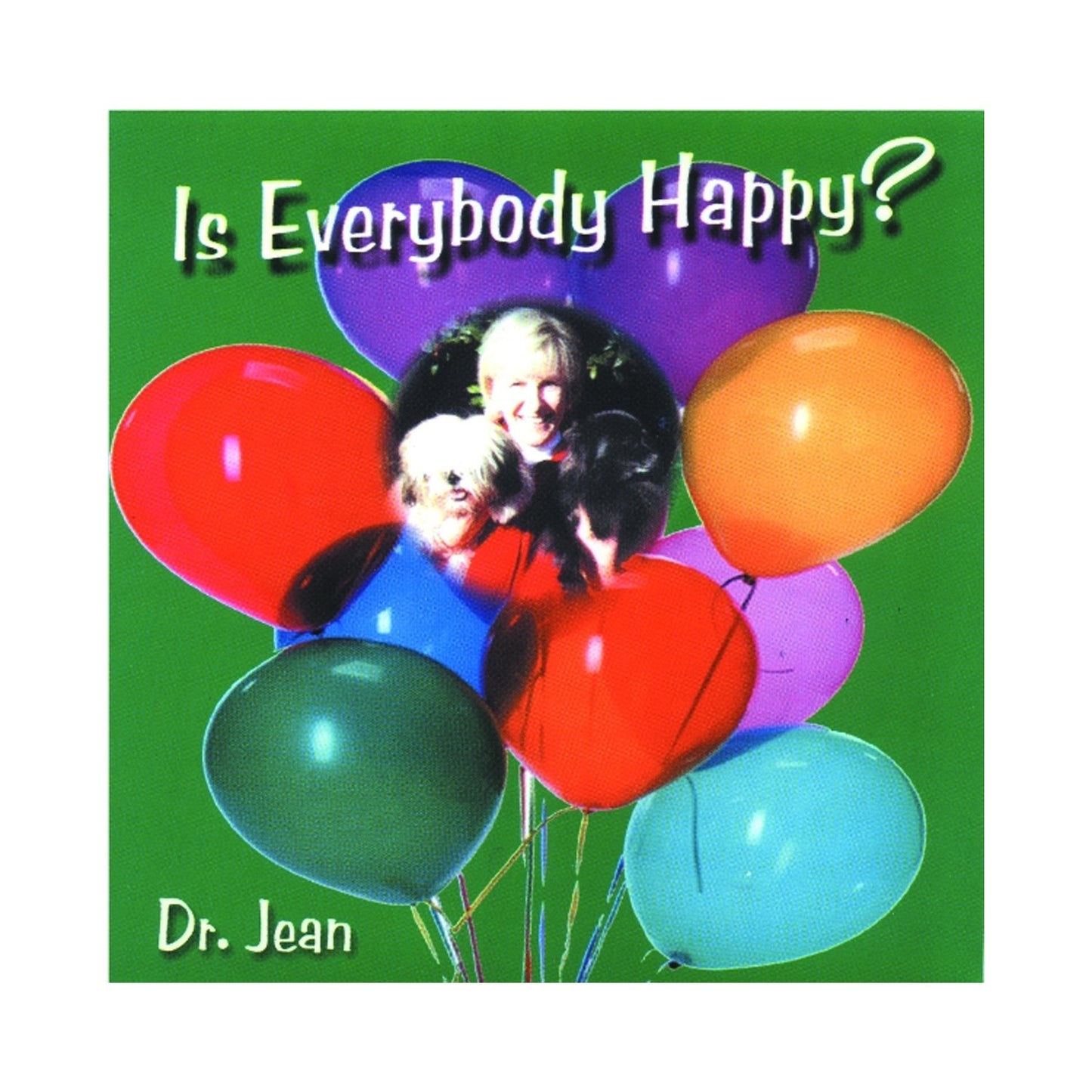Melody House Dr. Jean is Everybody Happy? CD