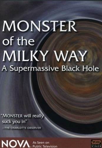 NOVA: Monster of the Milky Way