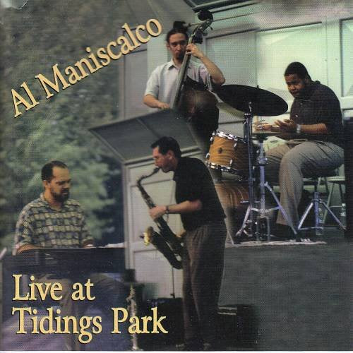 Al Maniscalco Live At Tidings Park - 524