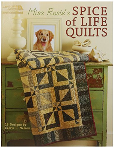 Leisure Arts-Miss Rosie's Spice of Life Quilts