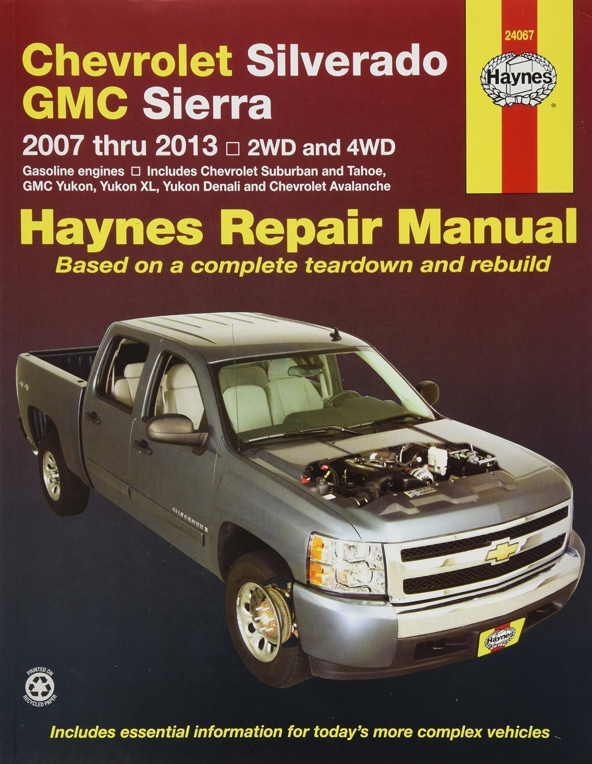 Chevy Silverado & GMC Sierra / Sierra Denali 1500 (07-13), 2500 HD & 3500 (07-14) Avalanche/Suburban/Tahoe/Yukon/XL/Denali (07-14) (No 07 Classics,diesel engines,CNG,hybrids,rear-wheel steering)