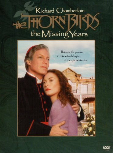 The Thornbirds - The Missing Years - 1997