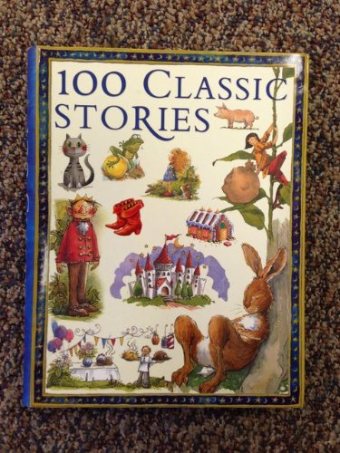 100 Classic Stories ISBN 9781848103740 - 4556