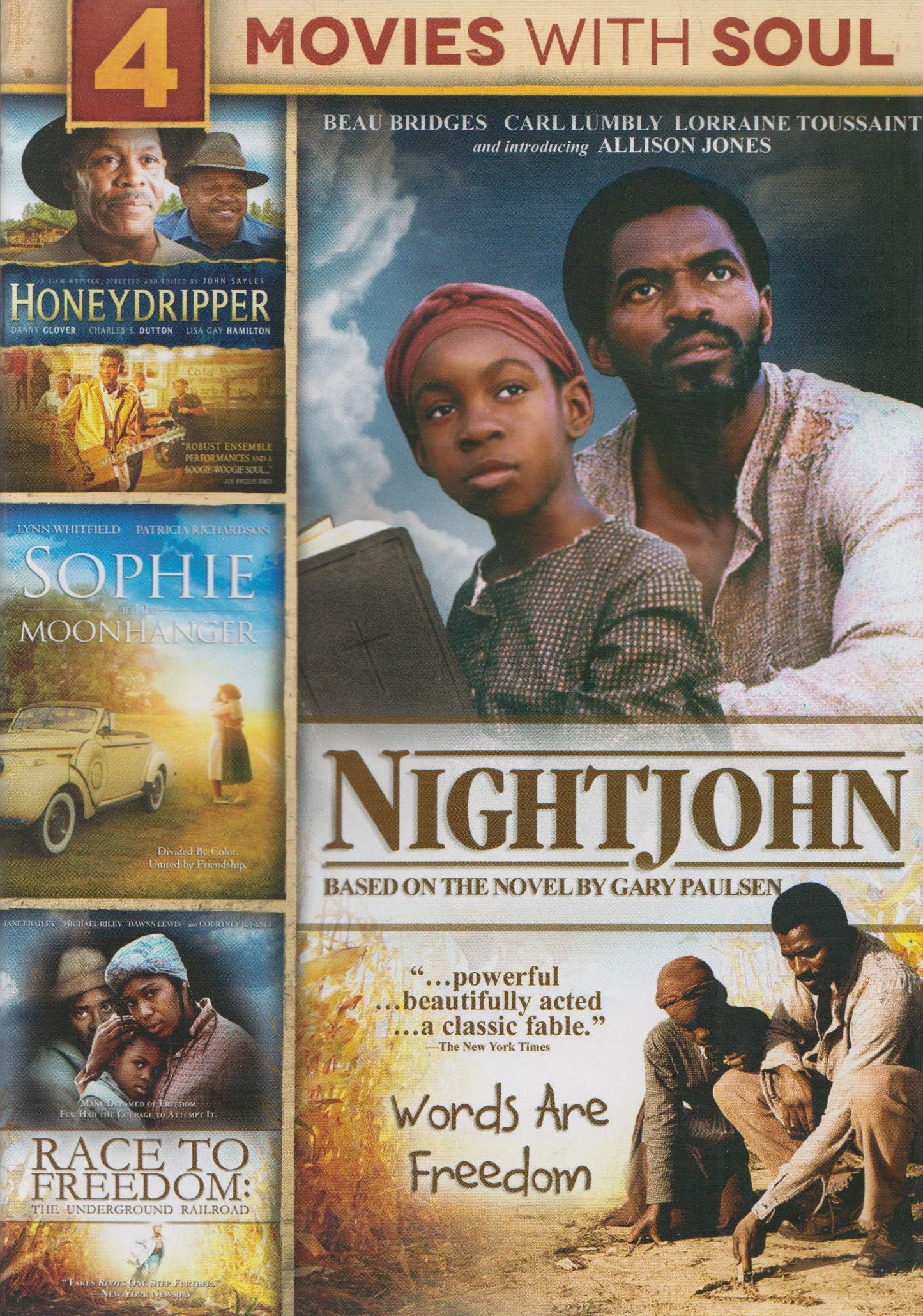 4-Movies with Soul: Honeydripper / Go Tell It on the Mountain / Sophie and the MoonHanger / Race to Freedom - 9019