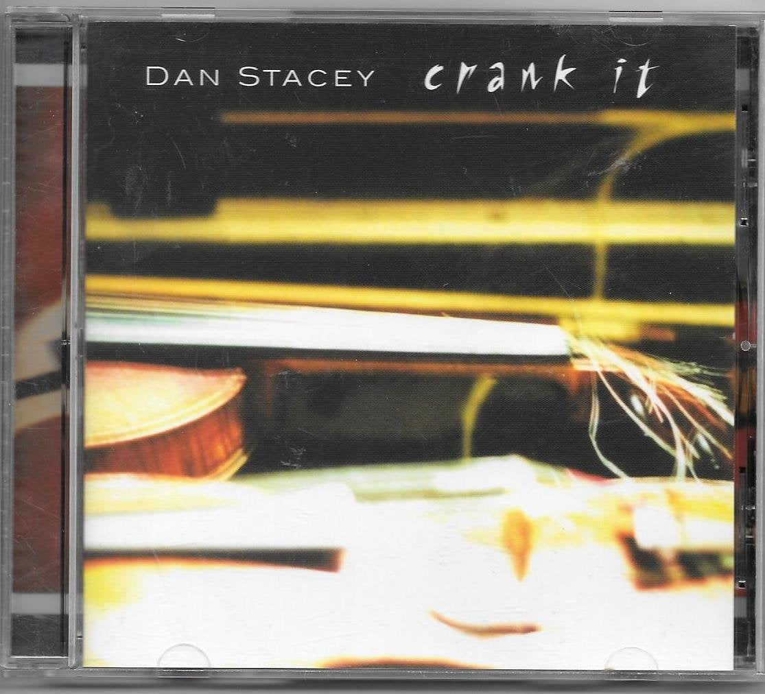 Dan Stacey- Crank It