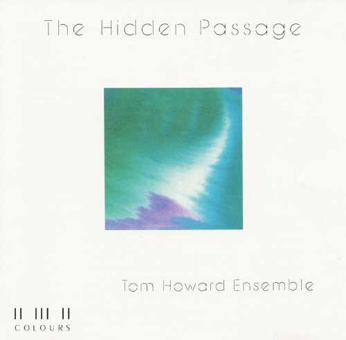 The Hidden Passage by Tom Howard Ensemble (1986-05-04)