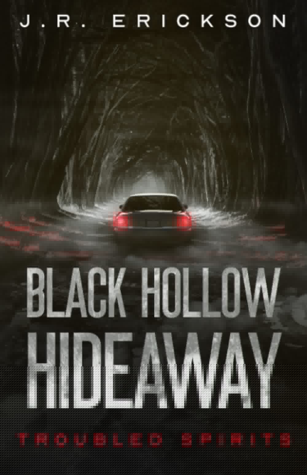Black Hollow Hideaway: A Troubled Spirits Novel - 1875