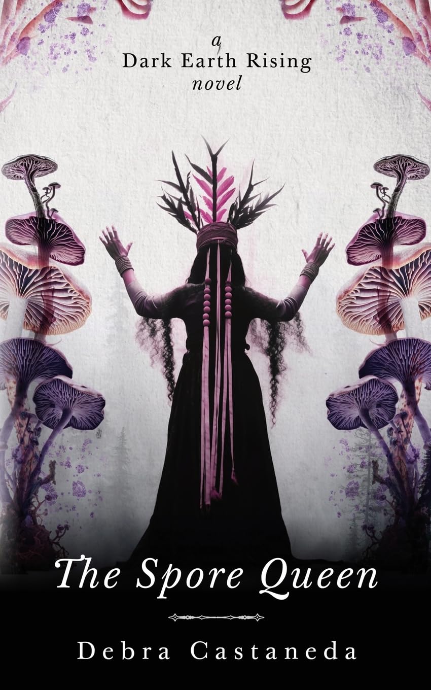 The Spore Queen (Dark Earth Rising)