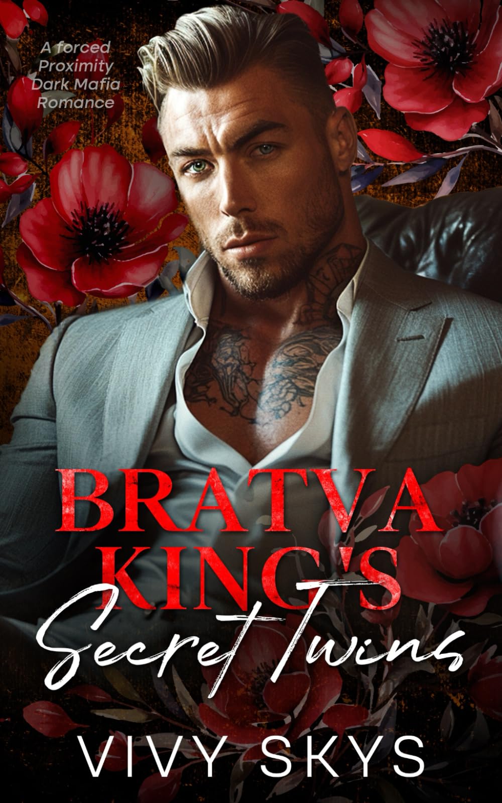 Bratva King's Secret Twins: A forced Proximity Dark Mafia Romance (Ruthless Mafia Kings)