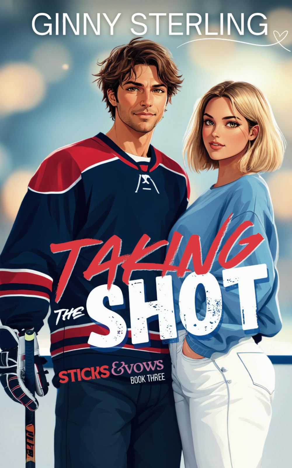 Taking The Shot: A Sweet Hockey Romance (Sticks and Vows)
