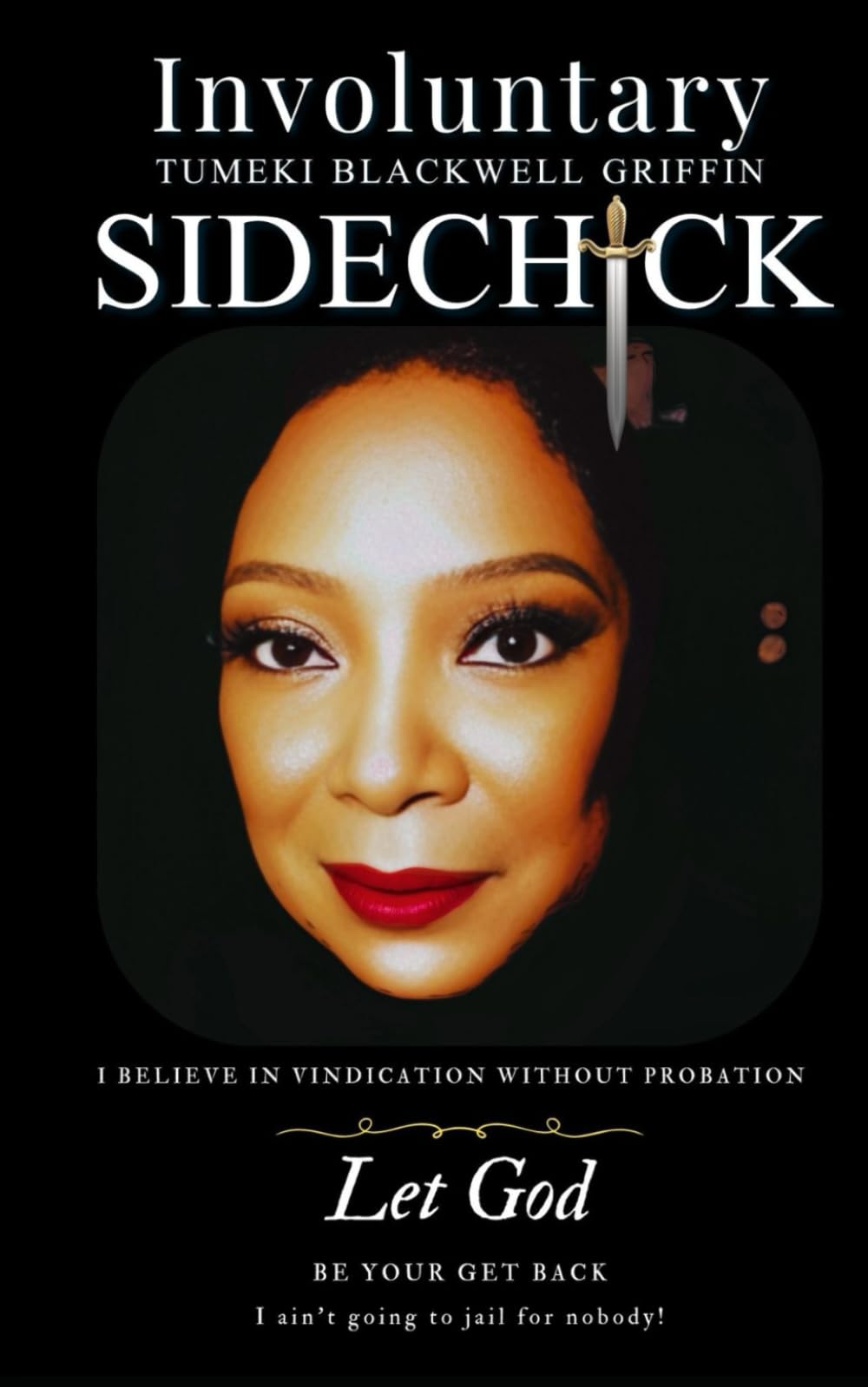 INVOLUNTARY SIDECHICK