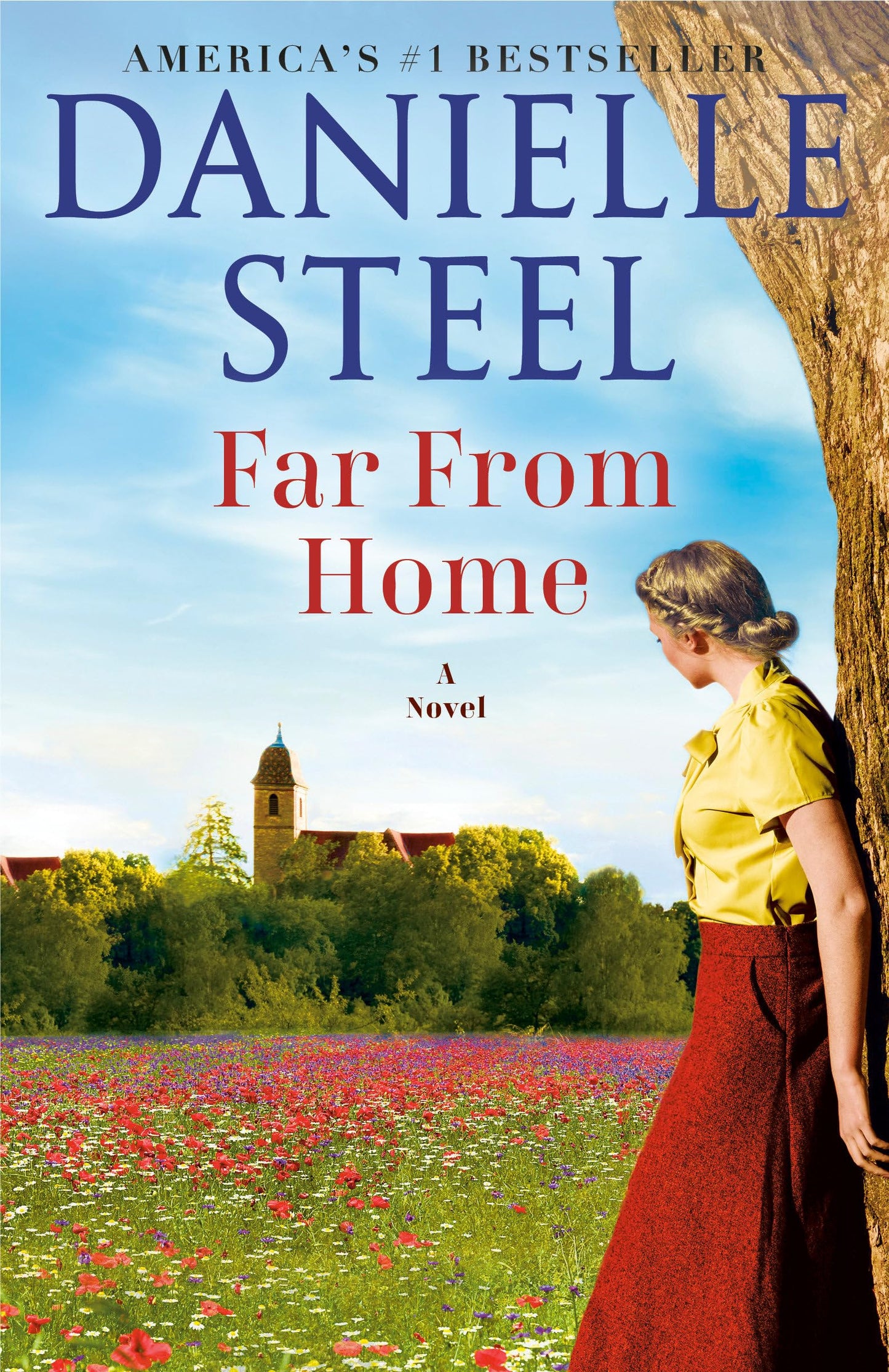 Far From Home: A Novel