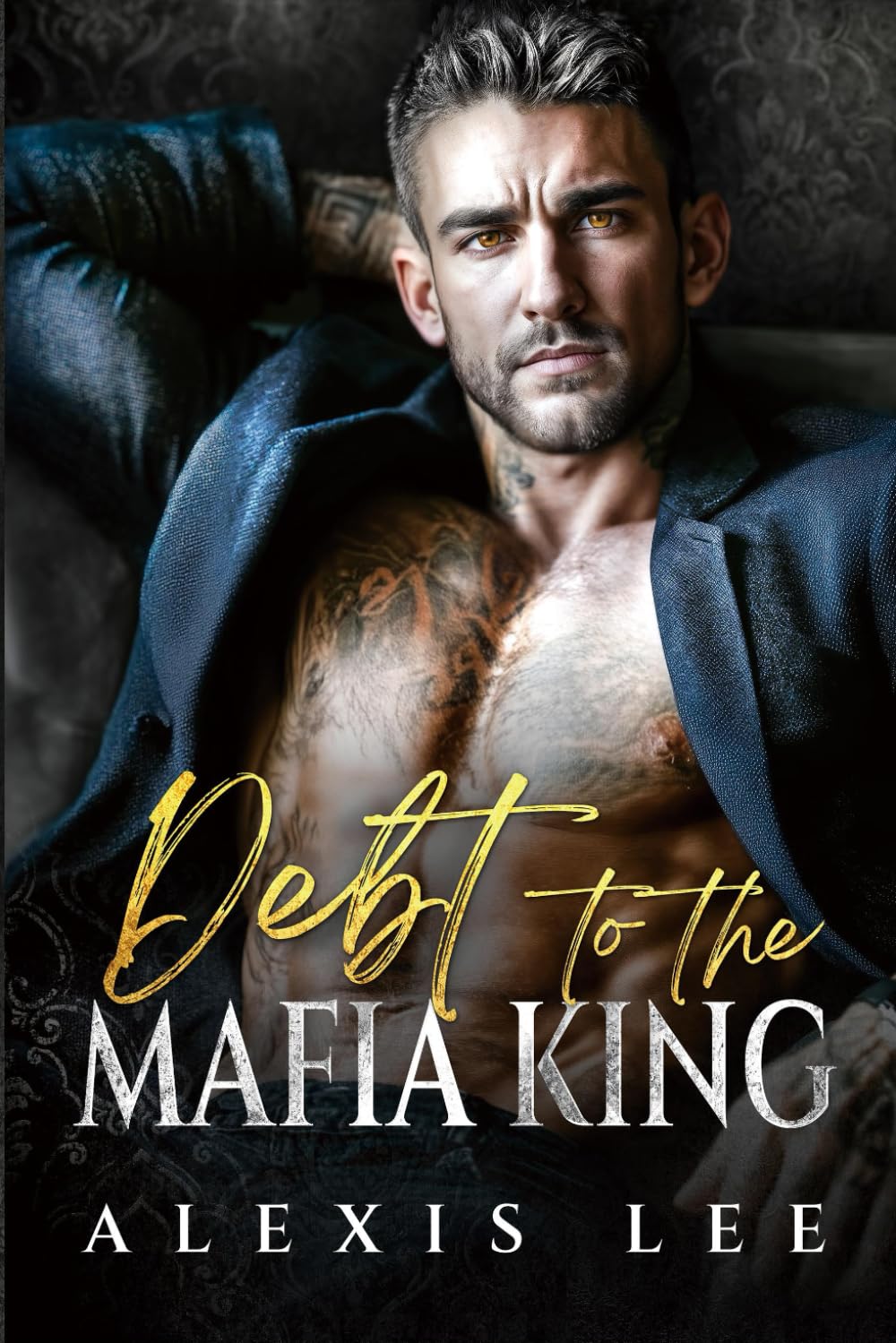 Debt to the Mafia King: An Age gap Forced Marriage Secret Pregnancy Billionaire Romance